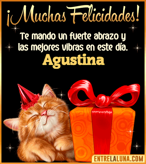 Muchas felicidades en tu Cumpleaños Agustina