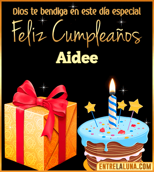 Feliz Cumpleaños, Dios te bendiga en este día especial Aidee