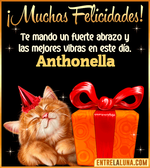Muchas felicidades en tu Cumpleaños Anthonella