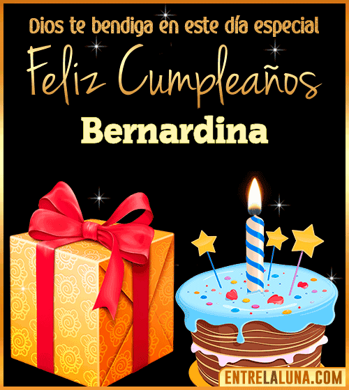 Feliz Cumpleaños, Dios te bendiga en este día especial Bernardina
