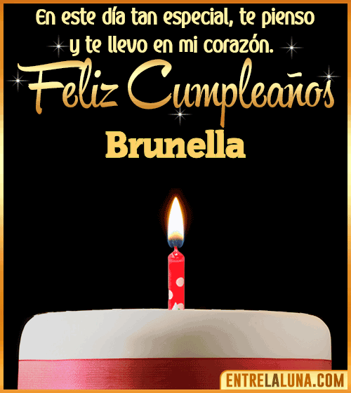 Te llevo en mi corazón Feliz Cumpleaños Brunella