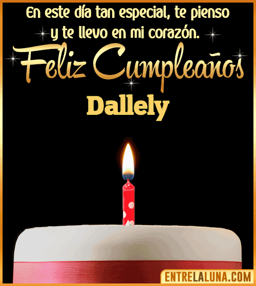 Te llevo en mi corazón Feliz Cumpleaños Dallely