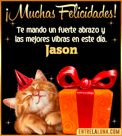 Muchas felicidades en tu Cumpleaños Jason