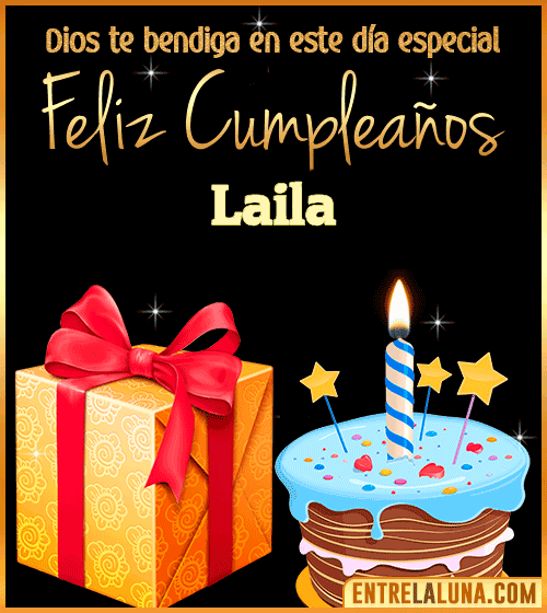 Feliz Cumpleaños, Dios te bendiga en este día especial Laila