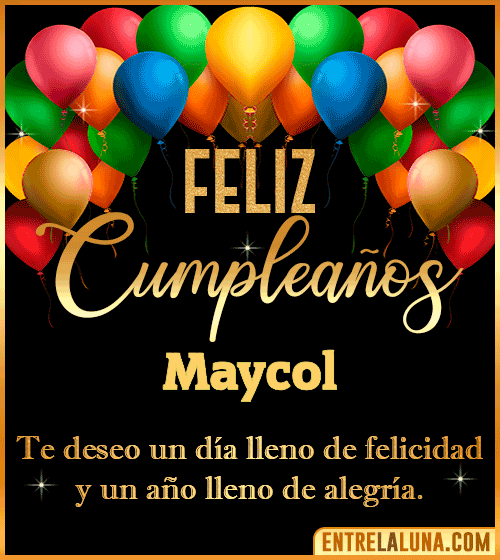 Mensajes de cumpleaños Maycol