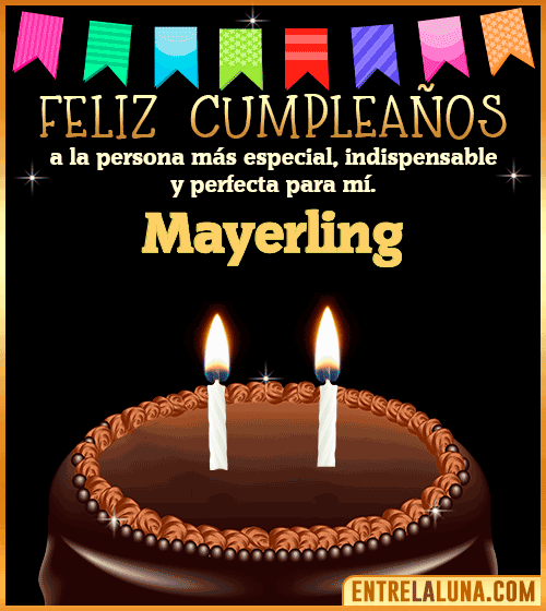 Feliz Cumpleaños a la persona más especial Mayerling