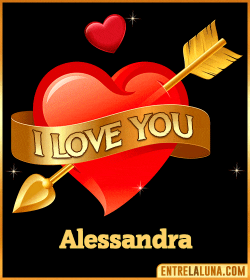 GiF I love you Alessandra