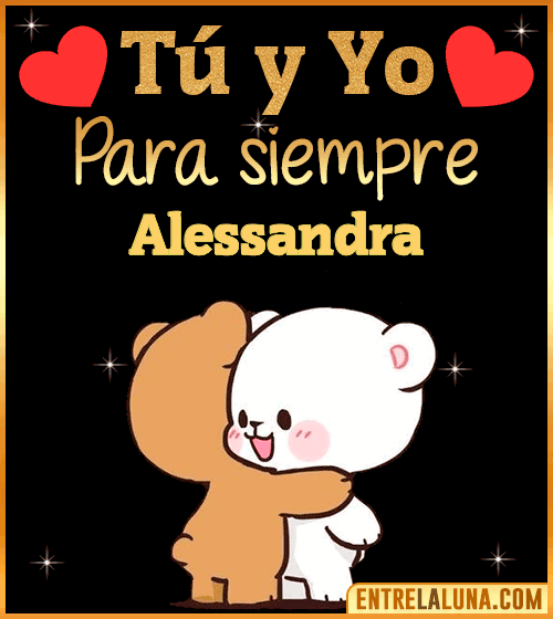 Tú y Yo Amor Alessandra