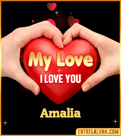 My Love i love You Amalia