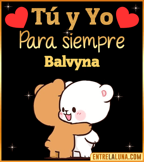 Tú y Yo Amor Balvyna