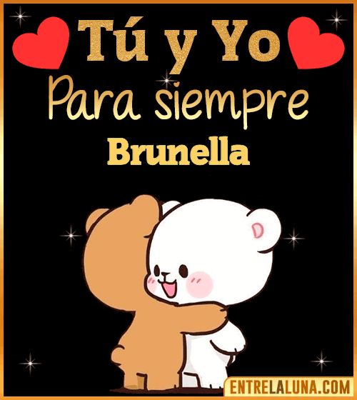 Tú y Yo Amor Brunella