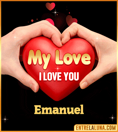 My Love i love You Emanuel