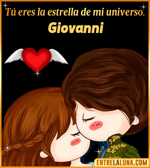 Tú eres la estrella de mi universo Giovanni