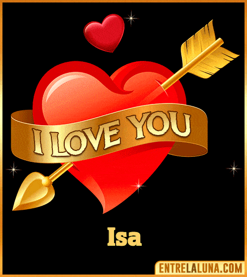 GiF I love you Isa
