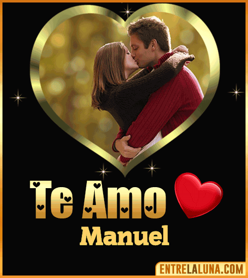 Gif Te amo Manuel