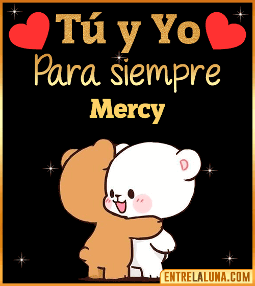 Tú y Yo Amor Mercy