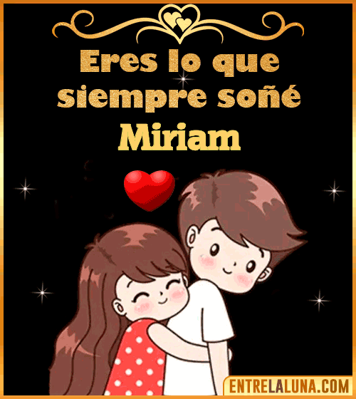 Gif de Amor para Miriam