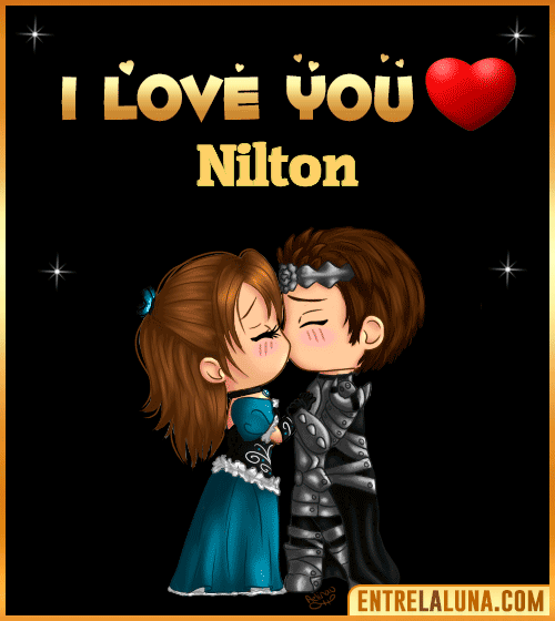 I love you Nilton