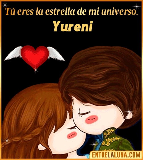 Tú eres la estrella de mi universo Yureni