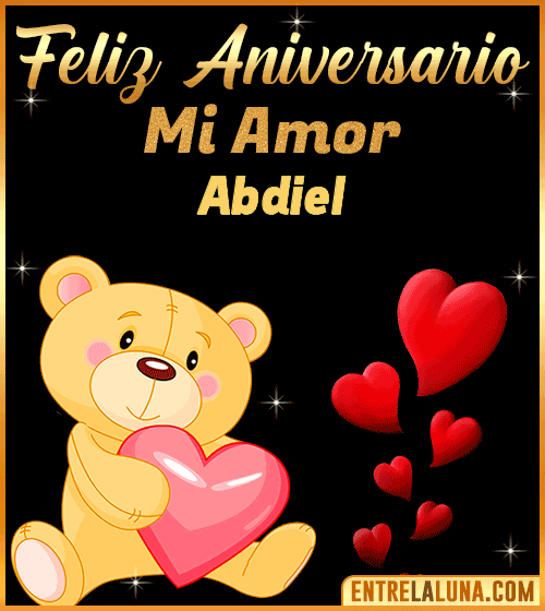 Feliz Aniversario mi Amor Abdiel