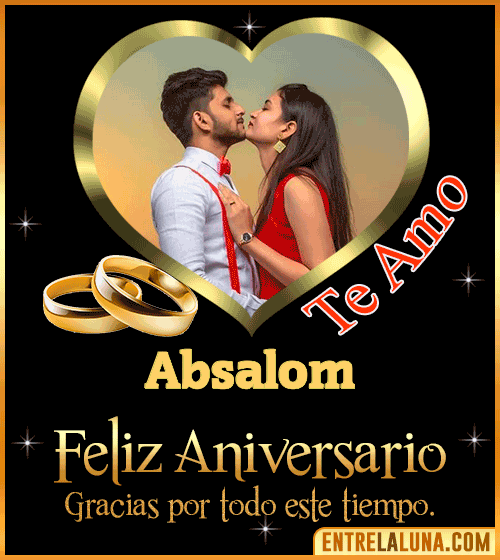 te-amo-feliz-aniversario Absalom