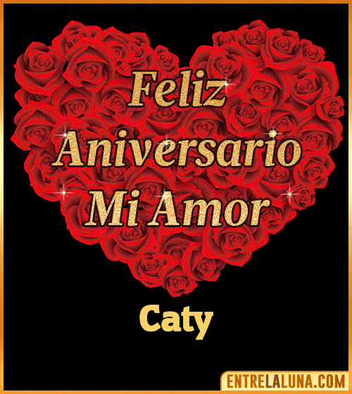 Corazón con Mensaje feliz aniversario mi amor Caty