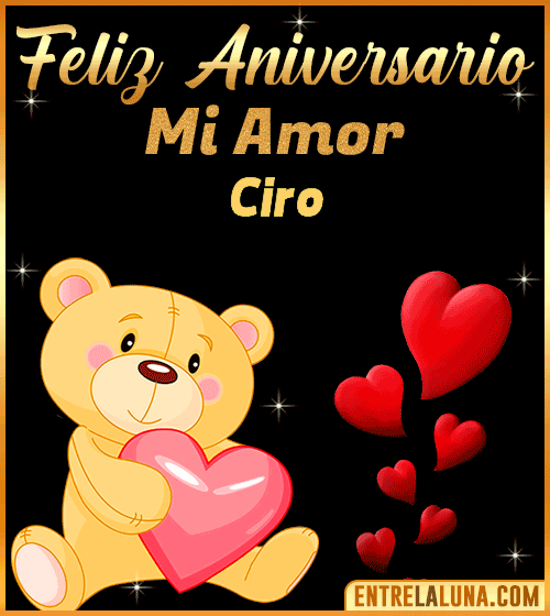 Feliz Aniversario mi Amor Ciro
