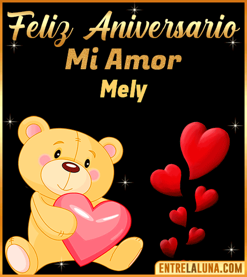 Feliz Aniversario mi Amor Mely