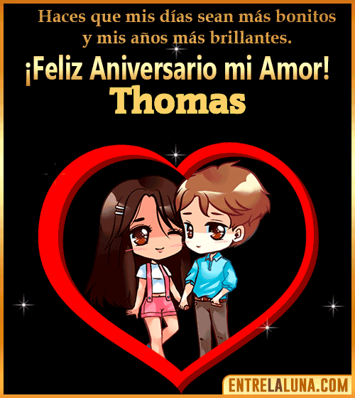 Feliz Aniversario mi Amor gif Thomas