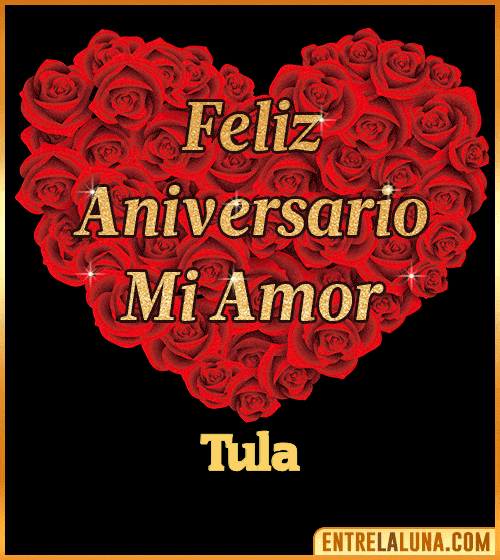 Corazón con Mensaje feliz aniversario mi amor Tula