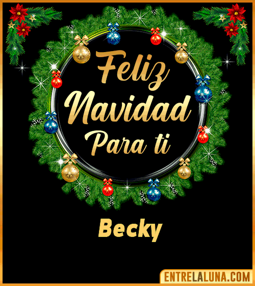 Feliz Navidad para ti Becky