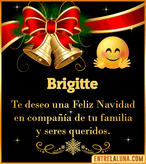 Te deseo una Feliz Navidad para ti Brigitte