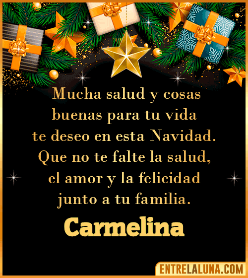 Te deseo Feliz Navidad Carmelina