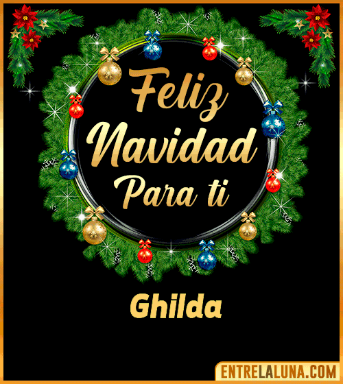 Feliz Navidad para ti Ghilda