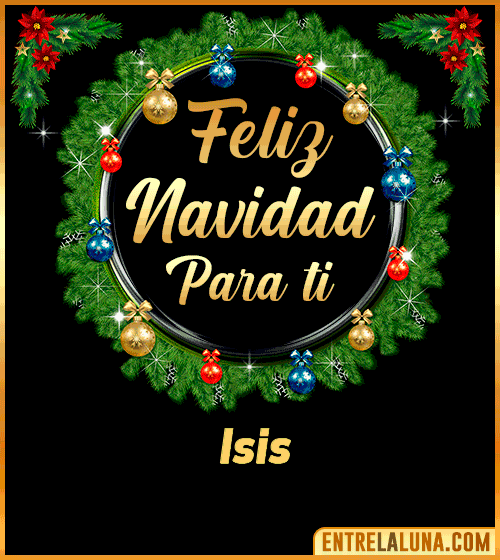 Feliz Navidad para ti Isis