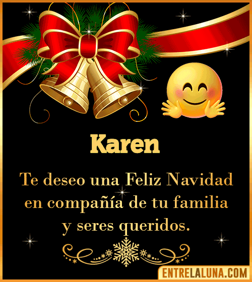 Te deseo una Feliz Navidad para ti Karen