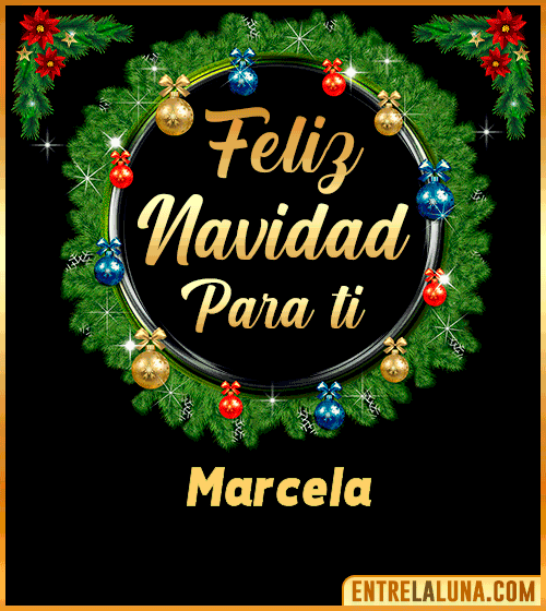 Feliz Navidad para ti Marcela
