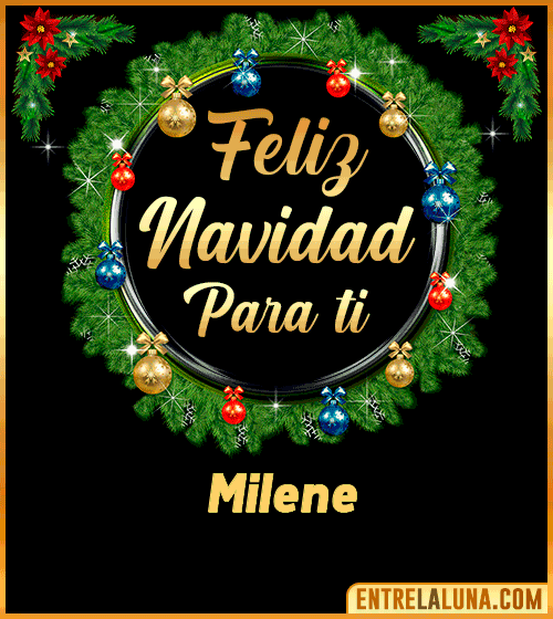 Feliz Navidad para ti Milene