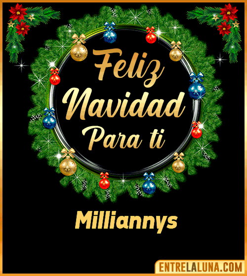 Feliz Navidad para ti Milliannys
