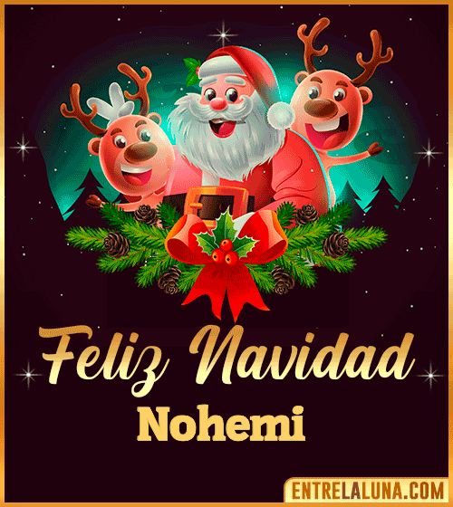 Feliz Navidad Nohemi