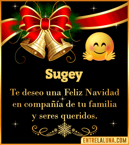 Te deseo una Feliz Navidad para ti Sugey