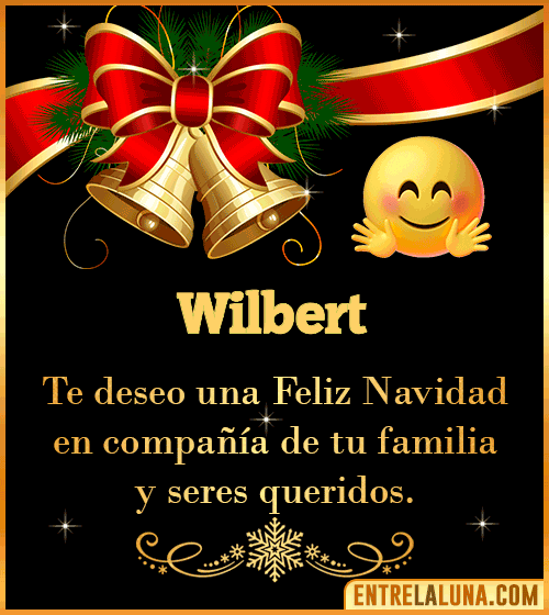 Te deseo una Feliz Navidad para ti Wilbert
