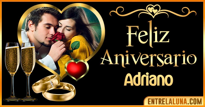 Feliz Aniversario Mi Amor Adriano 👨‍❤️‍👨 | Mensajes, Gifs y Imágene
