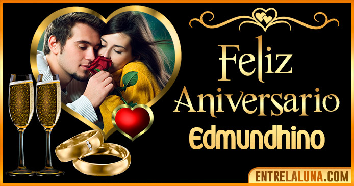 Feliz Aniversario Edmundhino