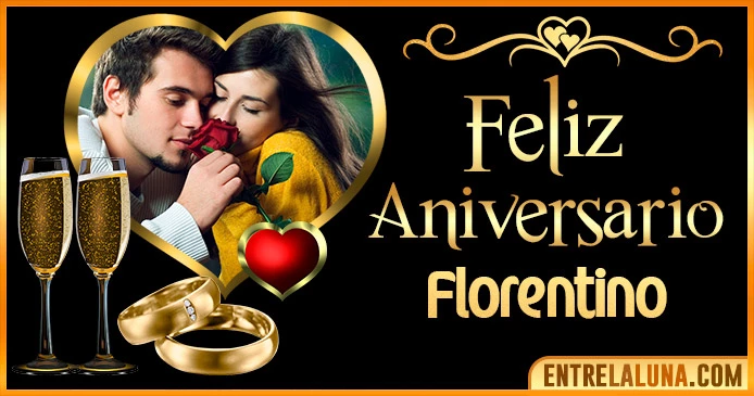 Feliz Aniversario Mi Amor Florentino 👨‍❤️‍👨 | Mensajes, Gifs y Imágene