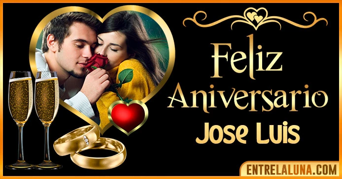 Feliz Aniversario Mi Amor Jose-luis 👨‍❤️‍👨 | Mensajes, Gifs y Imágene