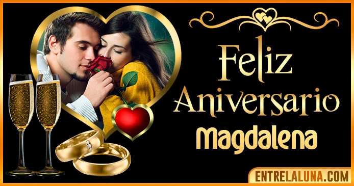 Feliz Aniversario Mi Amor Magdalena 👨‍❤️‍👨 | Mensajes, Gifs y Imágene