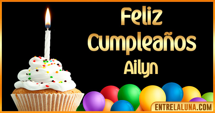 Gif de Cumpleaños para Ailyn 🎂