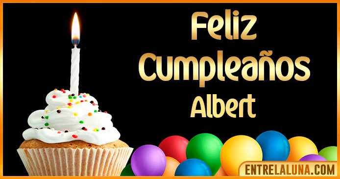 ➤ Feliz Cumpleaños Albert GIF 🎂 【Felicidades Albert 】🎉