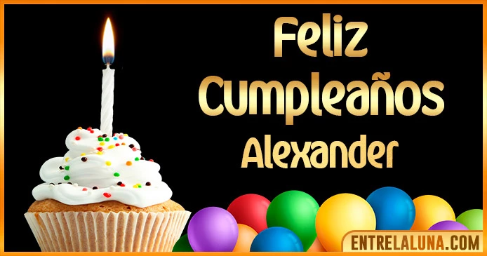 ➤ Feliz Cumpleaños Alexander GIF 🎂 【Felicidades Alexander 】🎉